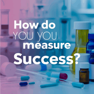 How Do You Measure Success?