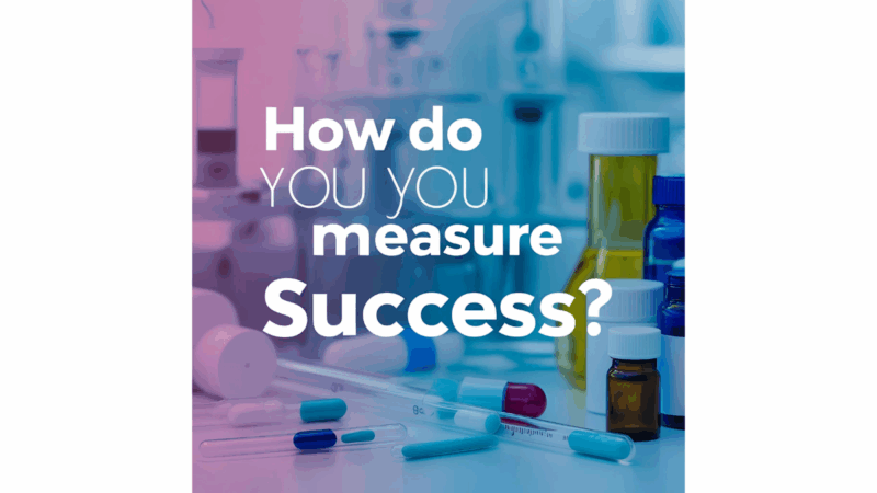 How Do You Measure Success?