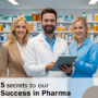 5 Secrets to Our Success
