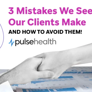 Handshake over documents on a desk with pink curved design accents and the text “3 Mistakes We See Our Clients Make and How to Avoid Them!” alongside the Pulse Health logo.