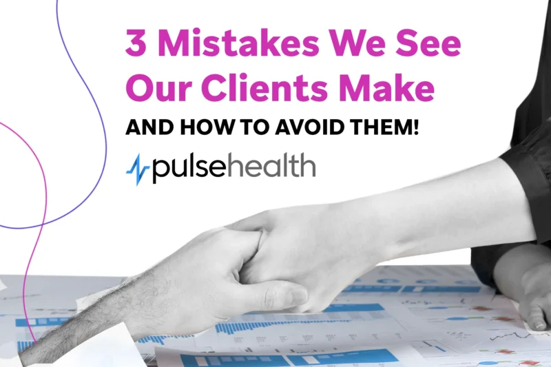 Handshake over documents on a desk with pink curved design accents and the text “3 Mistakes We See Our Clients Make and How to Avoid Them!” alongside the Pulse Health logo.