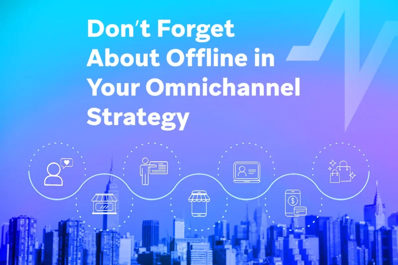 City skyline under a blue-purple gradient with connected line-art icons (customer, store, mobile, laptop, etc.) and the text “Don’t Forget About Offline in Your Omnichannel Strategy.”