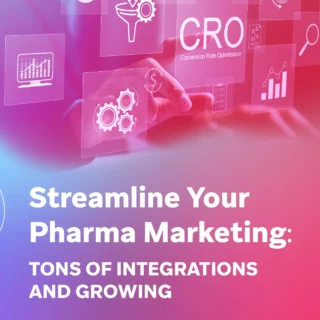 Pink-to-purple gradient background with line-art pharma marketing icons and the text “Streamline Your Pharma Marketing: Tons of Integrations and Growing.”
