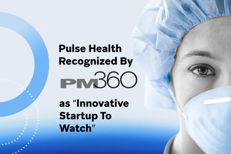 Bold text proclaims “Pulse Health Recognized By PM360 as ‘Innovative Startup To Watch’” next to a close-up of a masked healthcare professional’s eye. A gradient blue backdrop and dotted circular graphics underscore industry acclaim and thought-leadership status.