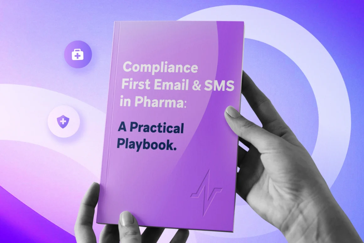 Hands holding a purple playbook titled “Compliance First Email & SMS in Pharma: A Practical Playbook” with healthcare icons.