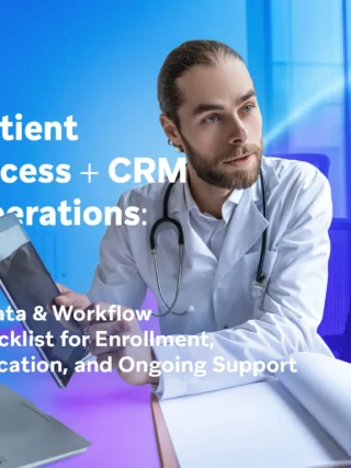 Doctor speaking with patient in a clinical setting for a patient access and CRM operations checklist.